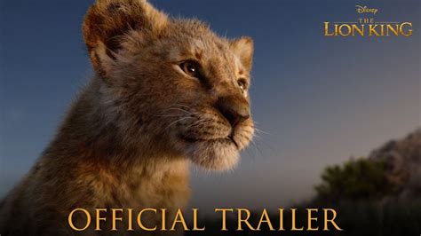 The Lion King Official Trailer .